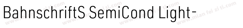 BahnschriftS SemiCond Light字体转换
